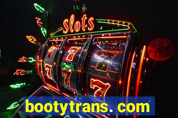 bootytrans. com